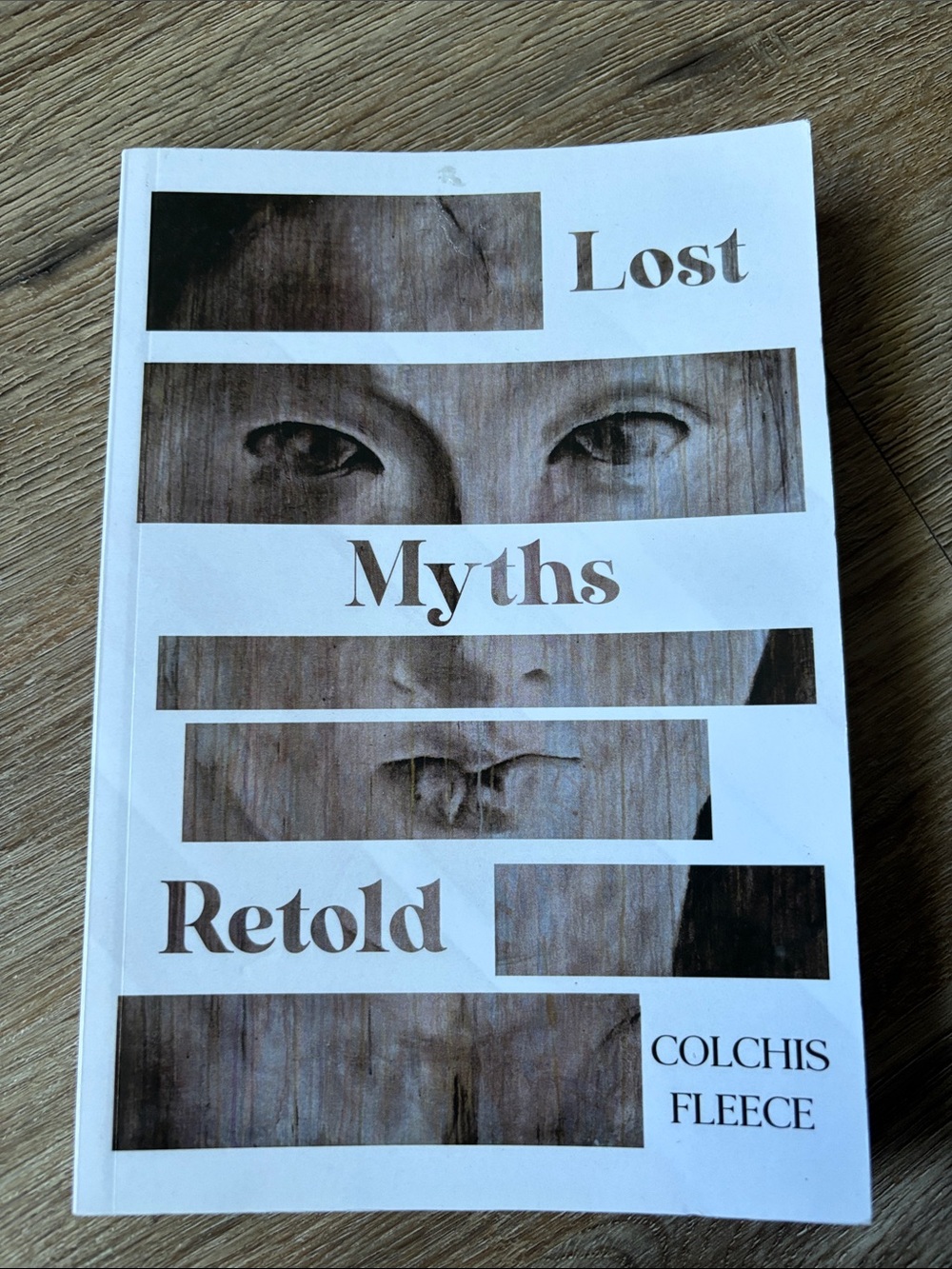 Lost Myths Retold — Colchis Fleece paperback